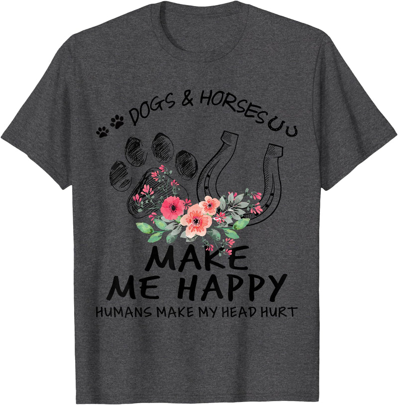 Dogs Horse Lover Tee Dogs & Horses Make Me Happy Floral Funny Gift For Women T-Shirt - Dark Heather Grey