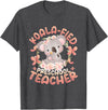 Preschool Teacher Gifts Koala-Fied Koala Proud Preschool Teacher T-Shirt - Dark Heather Grey
