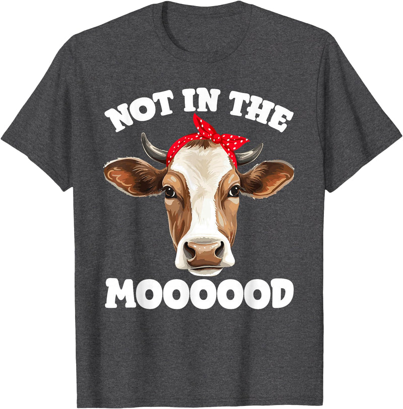 Don't Talk To Me Designz Not In The Mood Sarcastic Heifer Dairy Cow Midwest Farmer T-Shirt - Dark Heather Grey