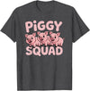 Piggy Squad - Matching Outfit Pig Lover Design T-Shirt - Dark Heather Grey