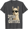 Inappropriate Funny Meme Tee Funny Llama Spitters are Quitters Adult Humor T-Shirt - Dark Heather Grey