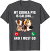 Guinea Pig Lover Apparel Furry Potato Pets My Guinea Pig Calls and I Must Go T-Shirt - Dark Heather Grey