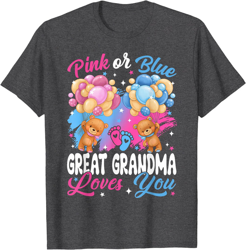 Bears Pink Or Blue Gender Reveal Bears Pink Or Blue Great Grandma Loves You Gender Reveal T-Shirt - Dark Heather Grey