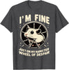 I’m fine, just on my hamster wheel of despair T-Shirt - Dark Heather Grey