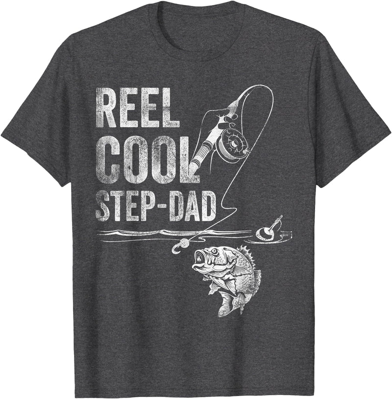 Reel Cool Step-Dad Fish Fishing Father's Day Shirt Reel Cool Step-Dad Fish Fishing Shirt Father's Day Gift T-Shirt - Dark Heather Grey