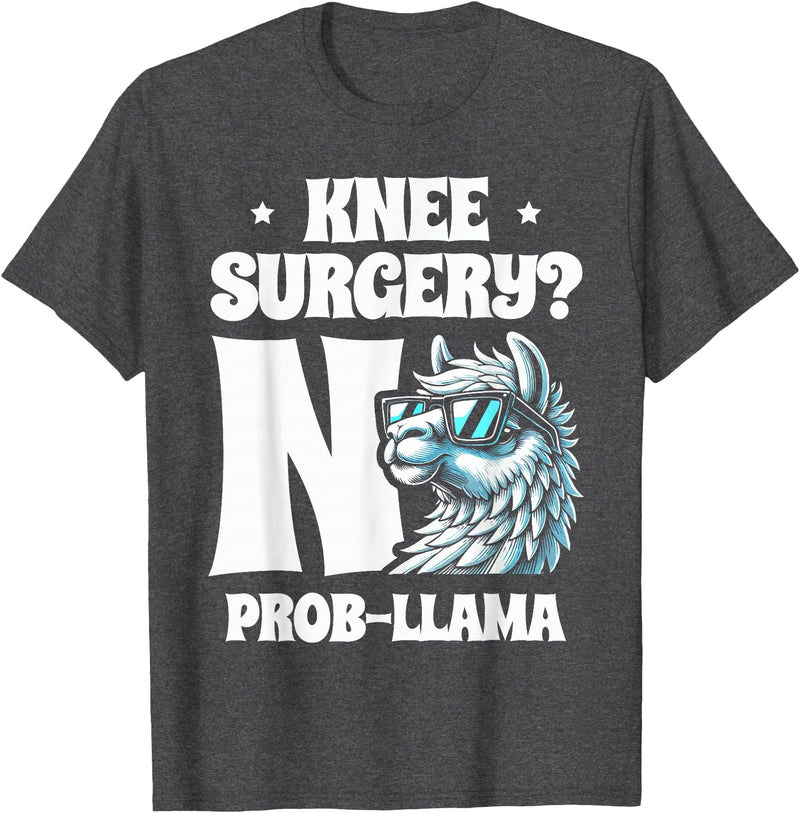 Llama Alpaca Lover Gifts Knee Surgery No Prob-llama Llamas Animal Lover T-Shirt - Dark Heather Grey