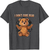 Don' Care Bare Shirt Look The I - Don't Care Bear T-Shirt - Dark Heather Grey