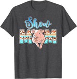 Pig Show Mom Mother's Day Pig Show Mom Pig Show Mother Pig Show Mama T-Shirt - Dark Heather Grey