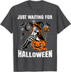 Boo Trick R Treat Halloween Costumes Kids Women Just Waiting on Halloween Witch Halloween Decorations Spooky T-Shirt - Dark