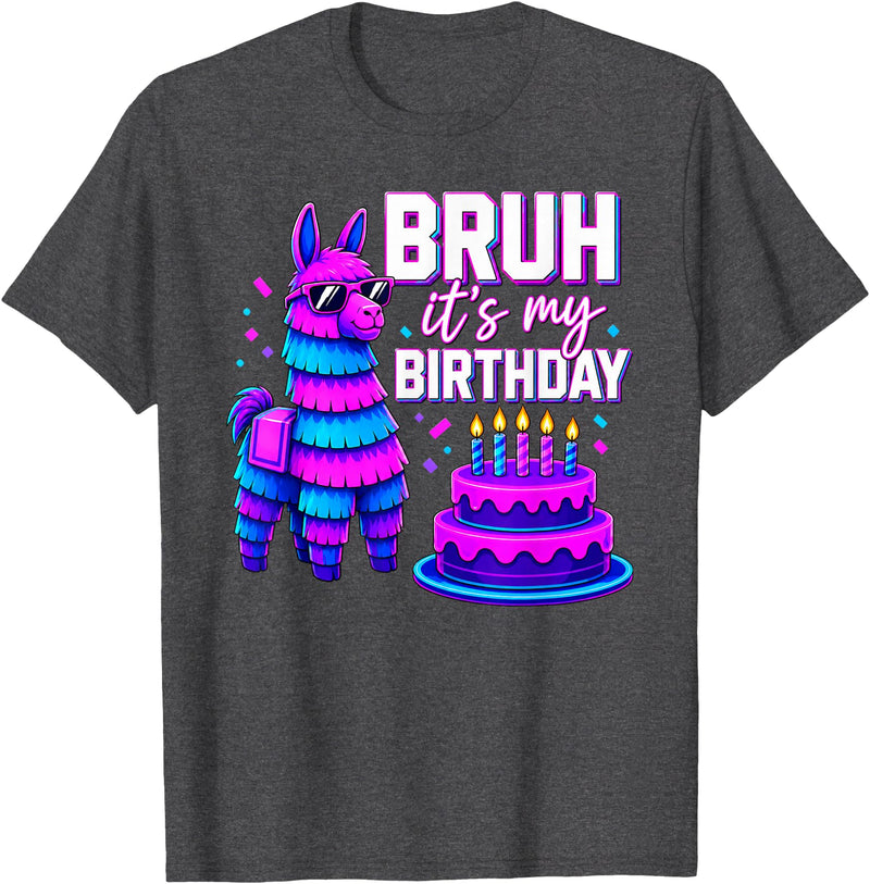 Funny Birthday Llama Pinata Family Bruh It’s My Birthday Funny Llama Pinata Bday T-Shirt - Dark Heather Grey