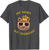 Funny Bear TShirts For All Mo Honey Mo Problems Funny Bear Shirt T-Shirt - Dark Heather Grey