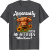 Sarcastic Humor Highland Cow Farm Cow Girls Women Apparently I Have An Attitude Who Knew Sarcasm Highland Cow T-Shirt - Dark