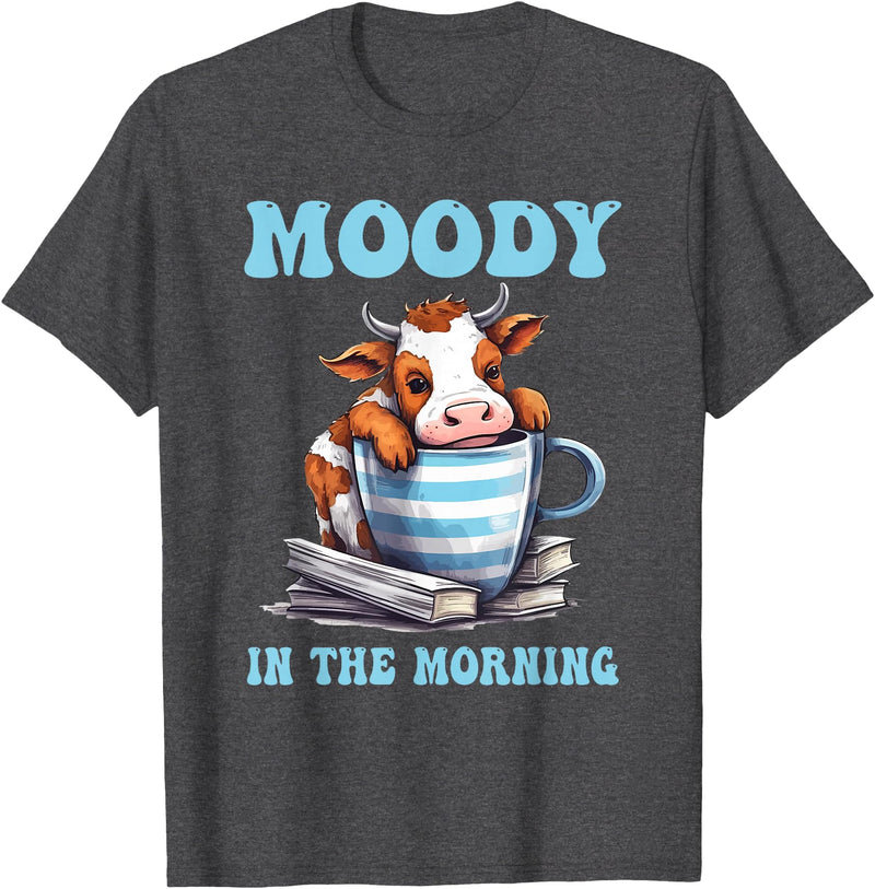 Moody In The Morning Cow Lover Funny Animal T-Shirt - Dark Heather Grey