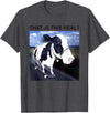 Chat Is This Real Skateboarding Dairy Cow Tees Chat Is This Real Skateboarding Dairy Cow T-Shirt - Dark Heather Grey