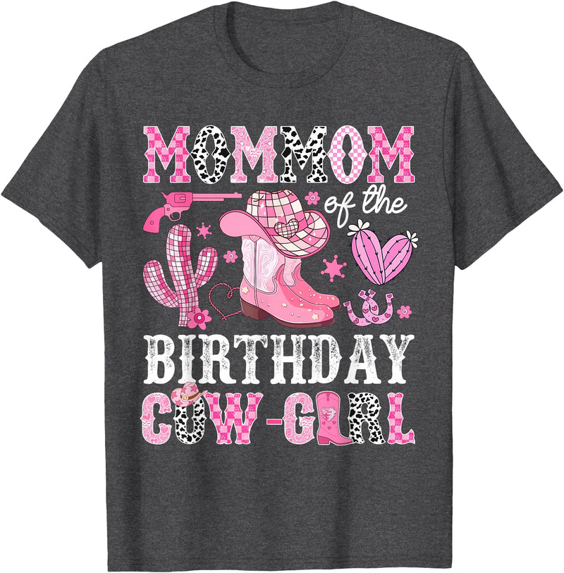 Pink Western Cowgirl Bday Party Family Matching Mommom Of The Birthday Cow-Girl Rodeo Cowgirl Bday T-Shirt - Dark Heather