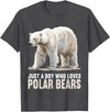 Polar Bears Polar Bear Lovers Shop Just a Boy who loves Polar Bears Polar Bear T-Shirt - Dark Heather Grey