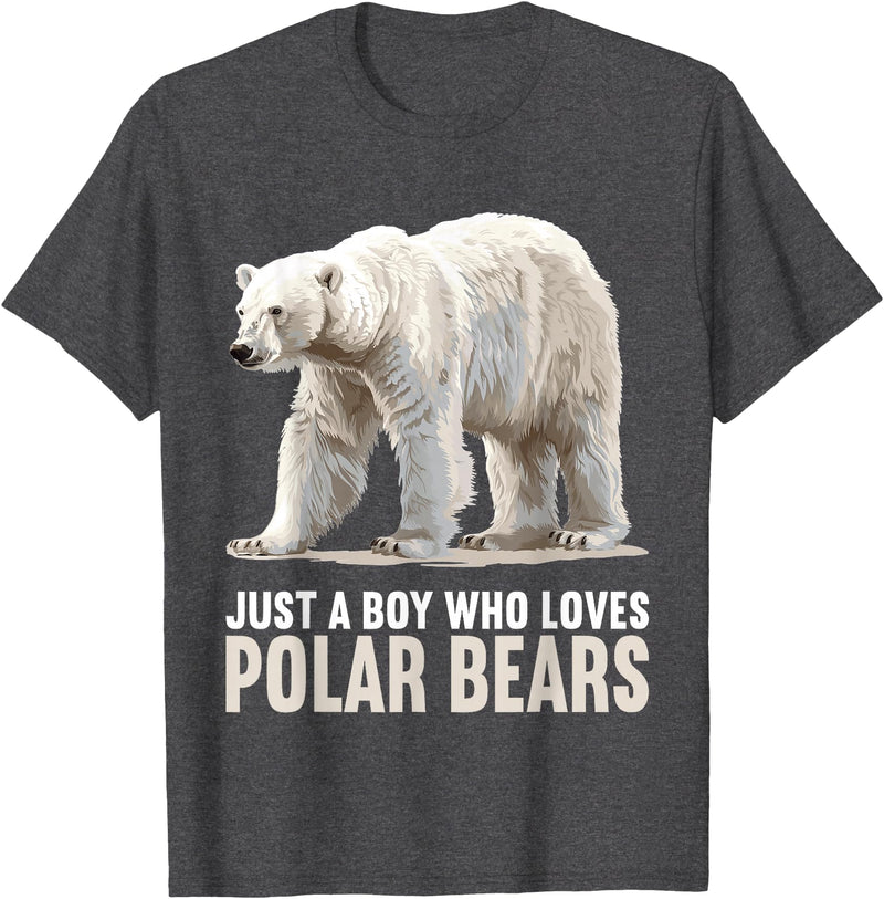 Polar Bears Polar Bear Lovers Shop Just a Boy who loves Polar Bears Polar Bear T-Shirt - Dark Heather Grey