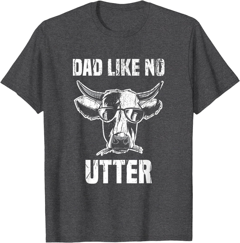 Lustige Kühe Bauernhof Papa Farming Leben Kuh Papa wie Keine Utter Funny Father's Day Animal Word Game T-Shirt - Dark