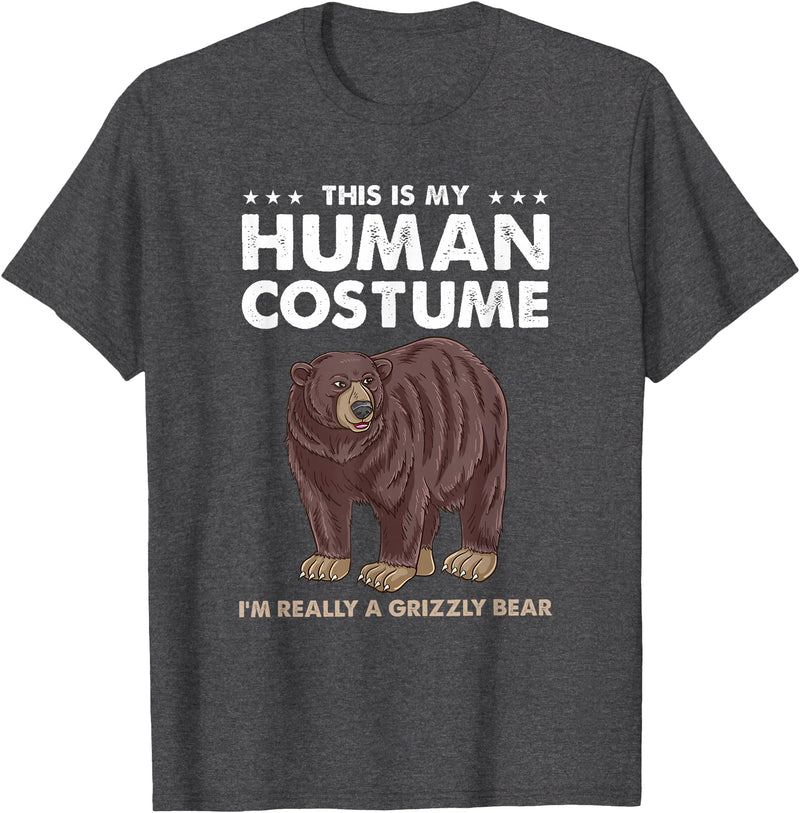Hiking Lover Design This Is My Human Costume Im Really A Grizzly Bear T-Shirt - Dark Heather Grey