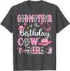 Birthday Girl CowGirl Matching Family GodMother Of The Birthday Cow-Girl Rodeo Cow Girl Birthday T-Shirt - Dark Heather Grey