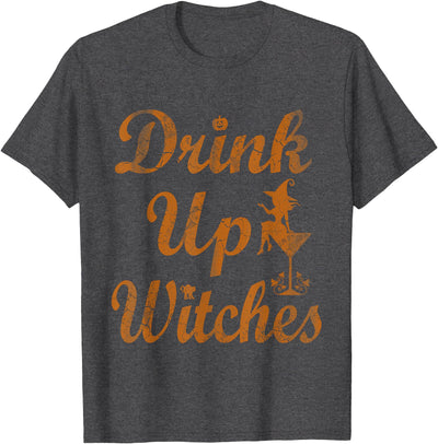 Halloween Party Womens Matching Groups Funny Humor Drink Up Witches Halloween Women Girls Group Hallowine T-Shirt