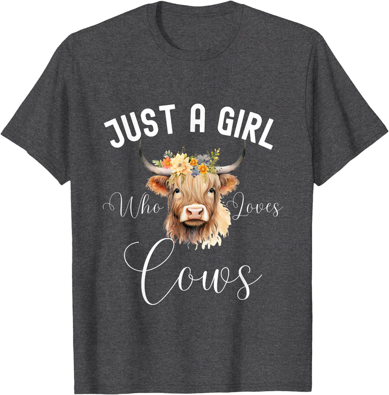 Just A Girl Who Loves Cows Tee Just a Girl Who Loves Cows Funny Cute Cow for Girls Women T-Shirt - Dark Heather Grey