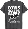 Cow Gift Cow Lover Accessories Cattle Farmer Stuff Cool Cow Art For Men Women Cow Farmer Dairy Cows Farm Animal T-Shirt -