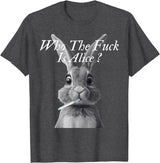 Retro Who the F_ck Is Alice Funny Rabbit T-Shirt in Dark Heather Grey