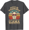 Funny llama Clothing Gift for Men, Women & Kids llama Always Be Yourself Retro Vintage 70s Men Women Funny T-Shirt - Dark Heather Grey