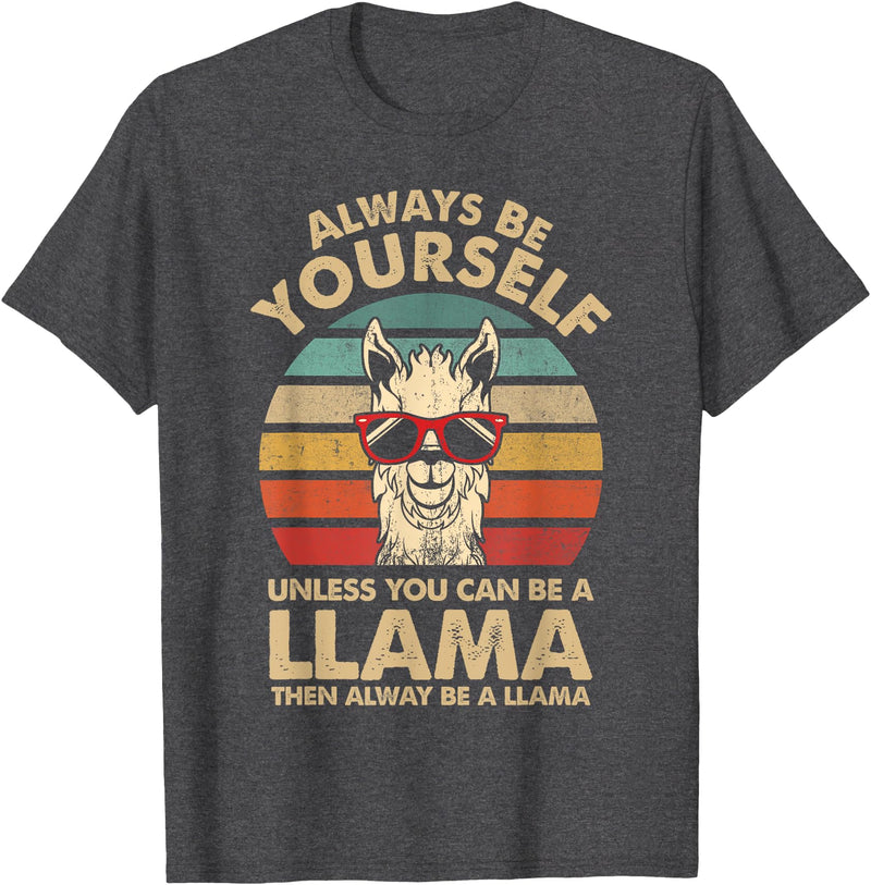 Funny llama Clothing Gift for Men, Women & Kids llama Always Be Yourself Retro Vintage 70s Men Women Funny T-Shirt - Dark Heather Grey