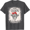 Funny Appreciation Chaos Coordinator for Women Men Funny Heifer Bleached Chaos Coordinator Teachers Boss Women T-Shirt -