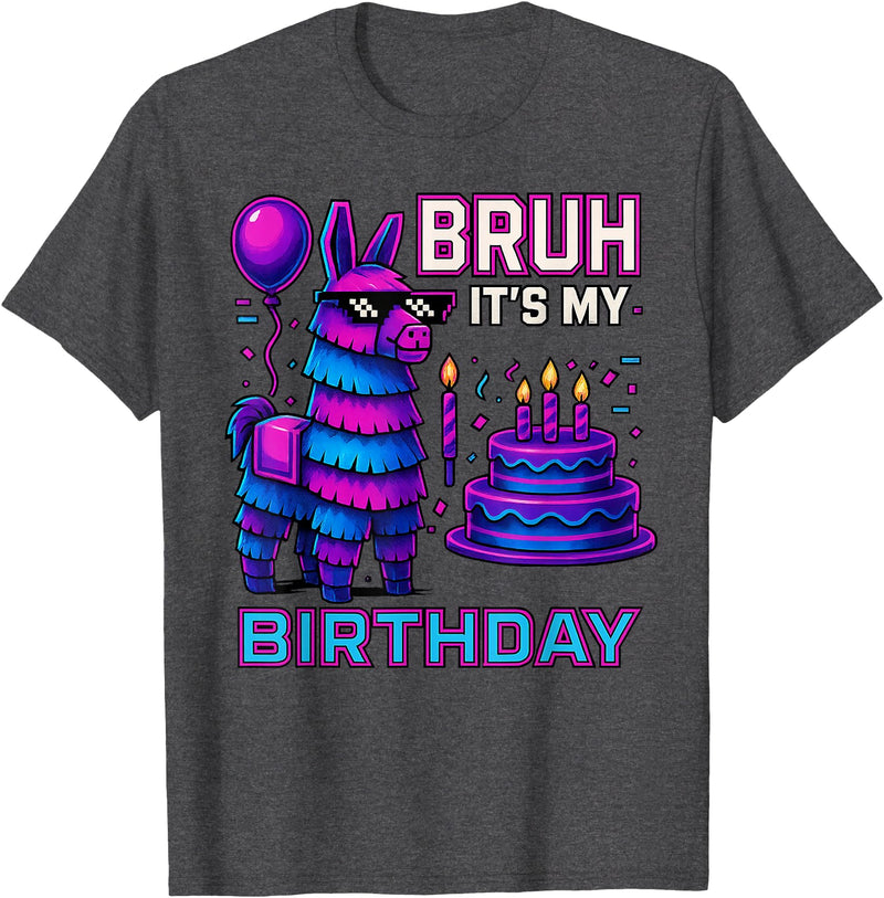 gaming gamer Birthday Llama Pinata Family Apparel Bruh It’s My Birthday Funny Llama Pinata Bday boy Kids Party T-Shirt - Dark Heather Grey