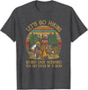 Let's Go Hiking Worst Case Scenario You Get Eaten By A Bear T-Shirt - Dark Heather Grey