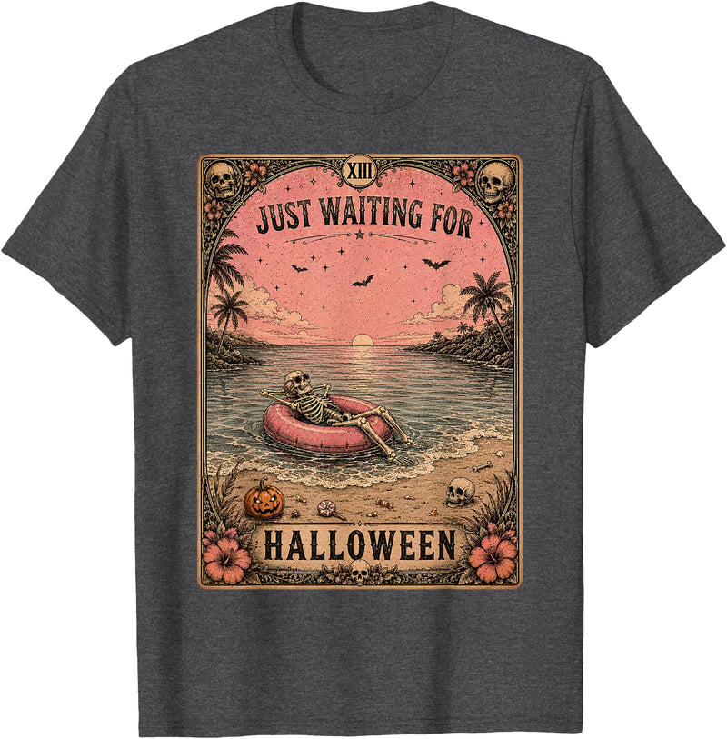 Just Waiting for Halloween Tarot Card art Halloween Tarot Card Spooky Summer Skeleton Just Waiting T-Shirt - Dark Heather