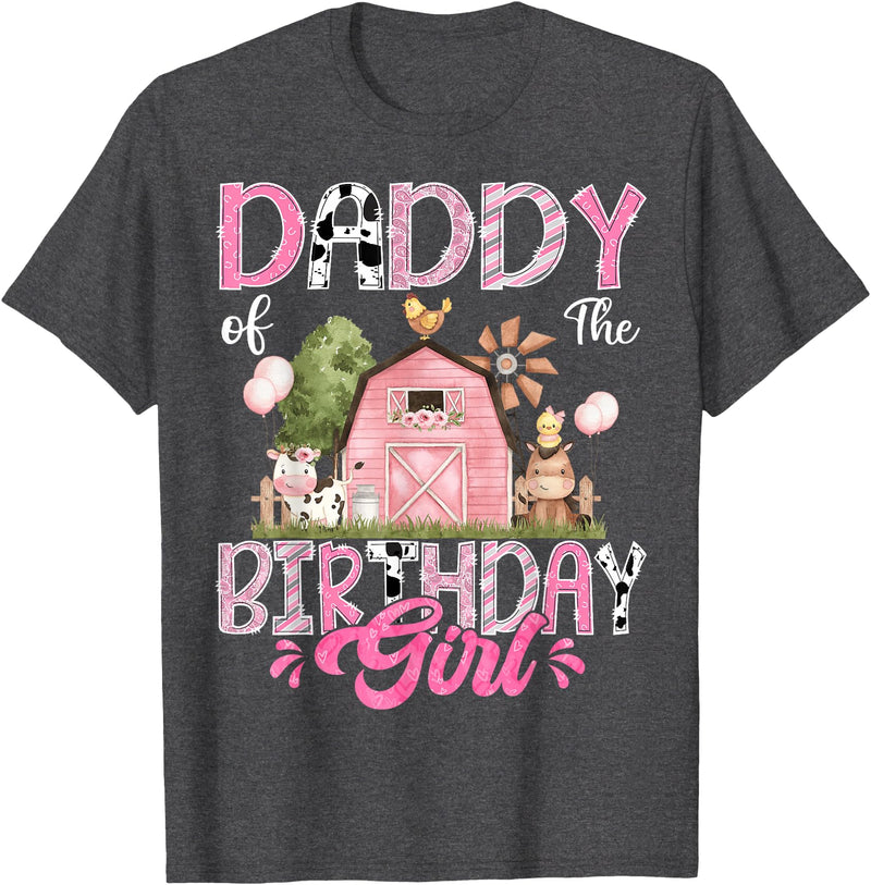 Famer Pink Cow Birthday Matching Tees Daddy Of The Birthday Girl 1St Birthday Pink Farm T-Shirt - Dark Heather Grey