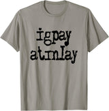 igpay atinlay - Pig Latin T-Shirt - Slate Grey