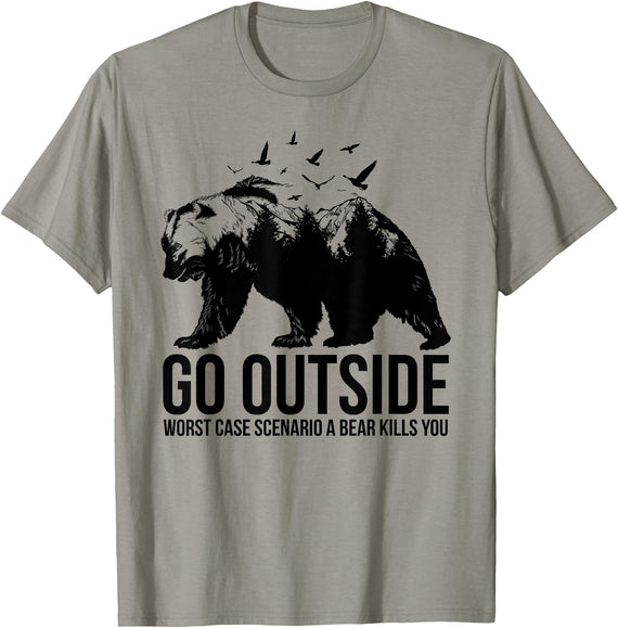 Mountain Calling Hiking T Shirts & Hiking Shirts Go Outside Worst Case Scenario a Bear Kills You Shirt - Slate Grey