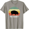 Pig Farmer for Men Women Kids Boys Girls Pig Dad - Daddy Farmer Farming Farm Pork Animal Livestock T-Shirt - Slate Grey