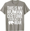 Halloween Funny - This Is My Human Costume Bear T-Shirt - Slate Grey