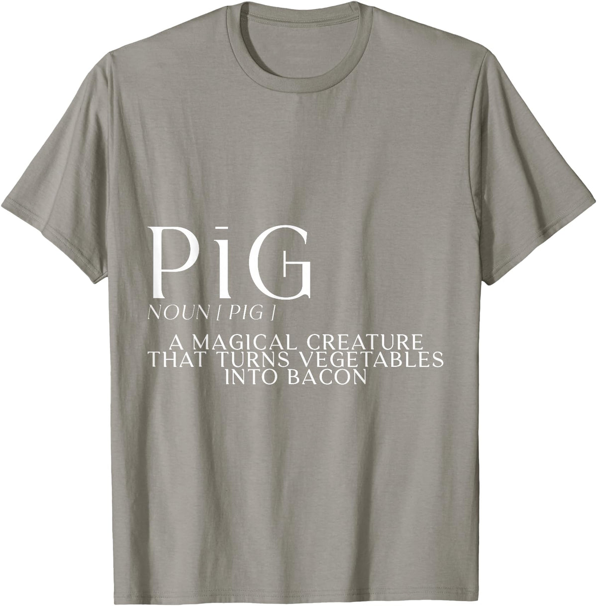 Bacon FH Pig, A Magical Creature That Turns Vegetables Into Bacon --- T-Shirt - Slate Grey