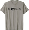 EatShirts Big Bear Chase Me Shirt Funny T-Shirt - Slate Grey