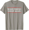 Make Fishing Great Again T-Shirt - Slate Grey
