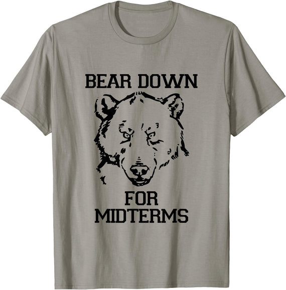 Bee Kind Tees Funny College Tests - Bear Down For Midterms T-Shirt - Slate Grey