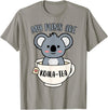 Cute Shirts and Merch My Puns Are Koala Tea Funny Cute Koala Bear Animal Pun T-Shirt - Slate Grey