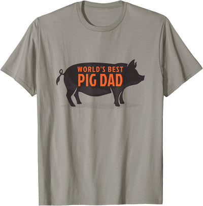 World's Best Pig Dad - Funny Pet Pig Saying T-Shirt