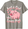 Funny Pig Lovers Pig Cute Just A Girl Who Loves Pigs T-Shirt - Slate Grey