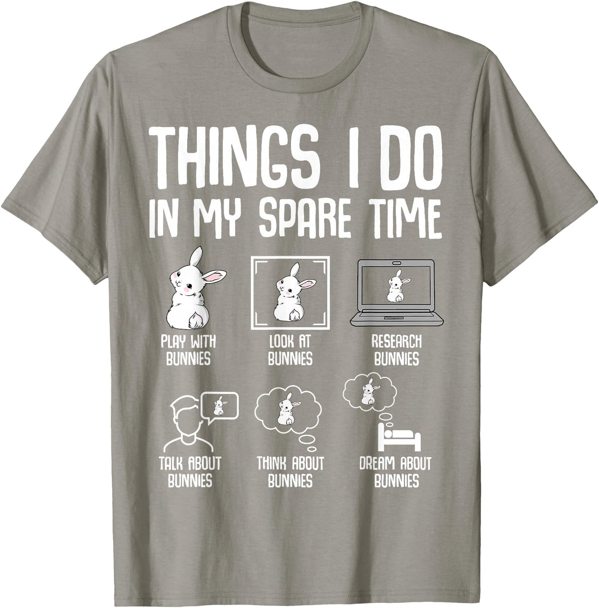 Things I Do in My Spare Time Bunny Rabbit Girls Kids Womens T-Shirt in Slate Grey