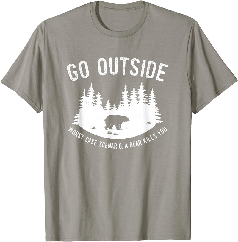 Explore Tees Go Outside Worst Case Scenario A Bear Kills You Explorer Tee T-Shirt - Slate Grey