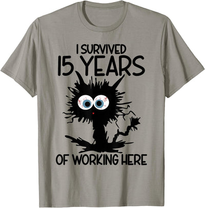 Funny 15 Year Work Anniversary Gifts I Survived 15 Years Of Working Here T-Shirt