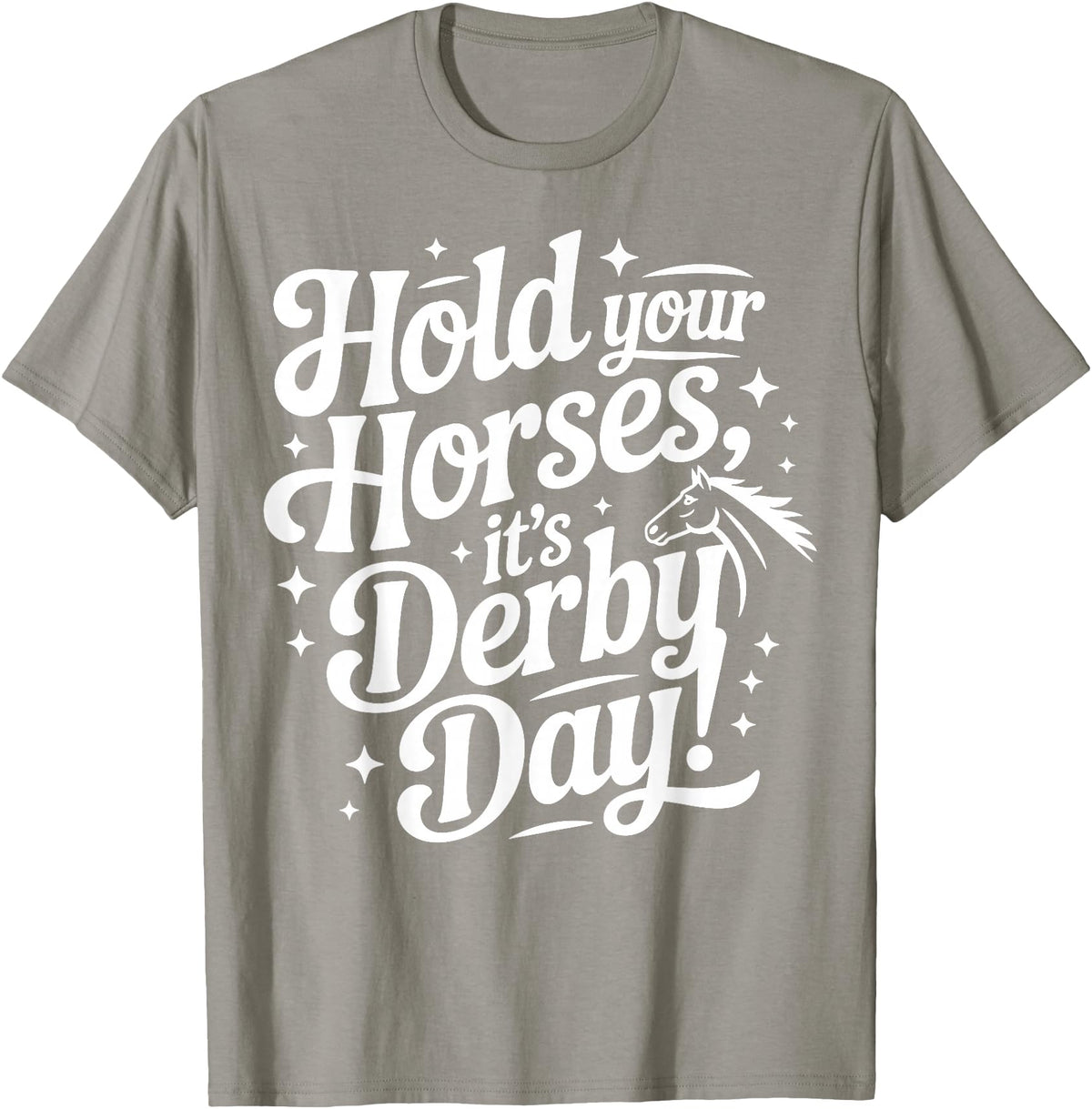 Witty Roller Derby & Sports Tees Hold Your Horses it's Derby day T-Shirt - Slate Grey